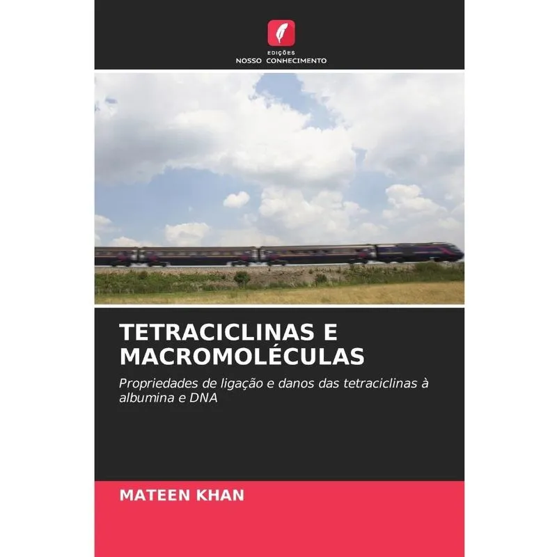 Tetraciclinas E macromoléculas