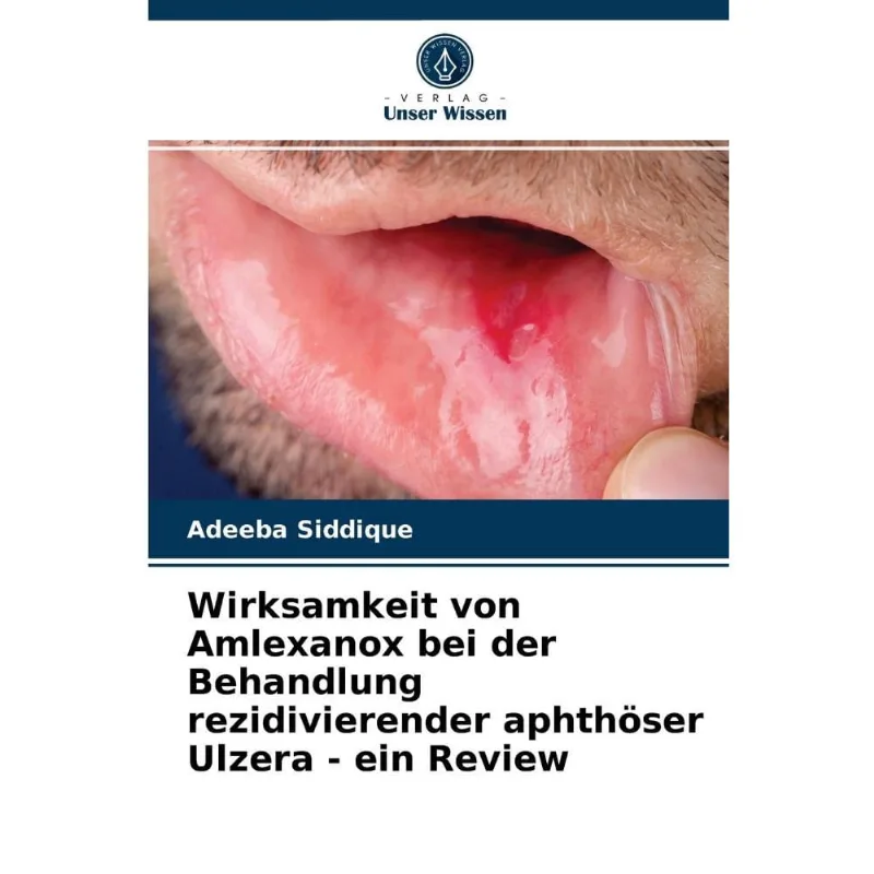 Wirksamkeit von Amlexanox bei der Behandlung rezidivierende