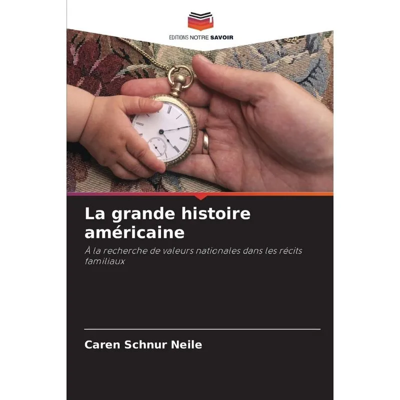 La Grande Histoire Américaine