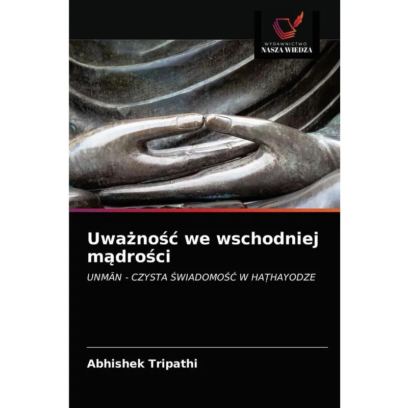 Uwaznosc we wschodniej madrosci