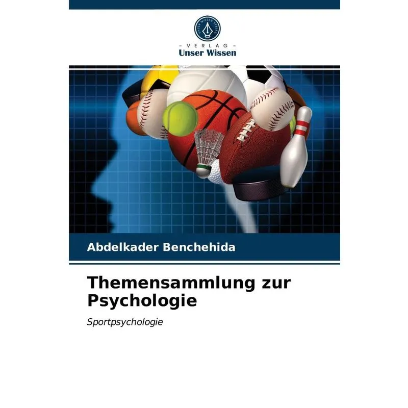 Themensammlung zur Psychologie