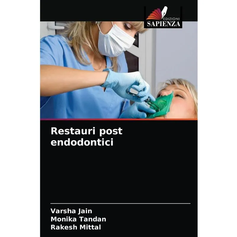 Restauri post endodontici