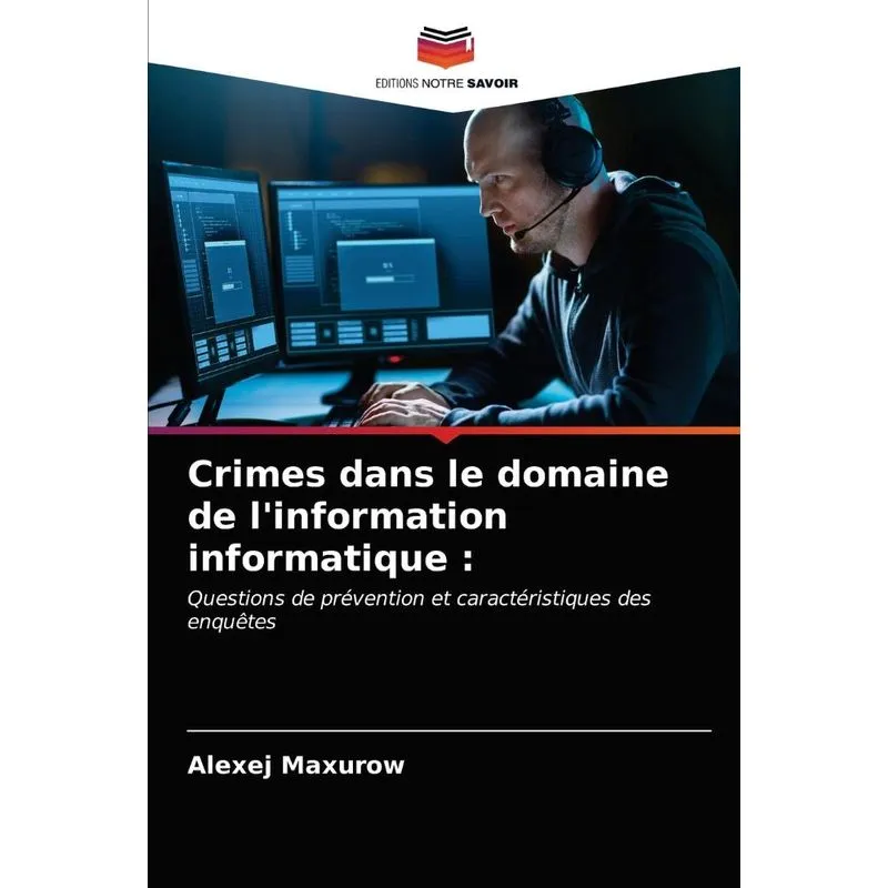 Crimes Dans Le Domaine De Linformation Informatique
