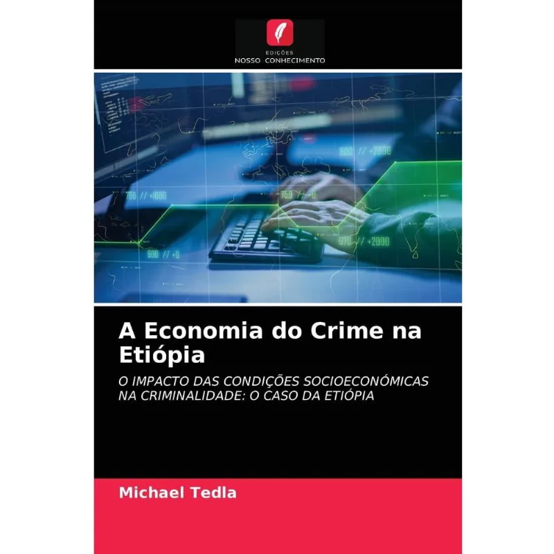 A Economia do Crime na Etiópia