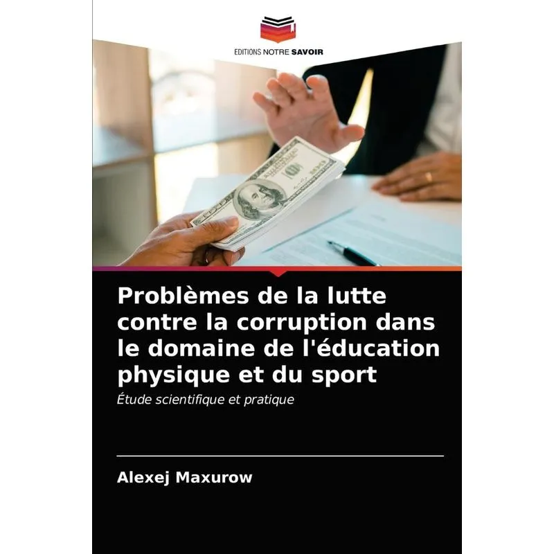 Problèmes de la lutte contre la corruption dans le domaine