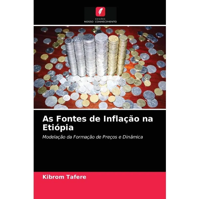 As Fontes de Inflação na Etiópia