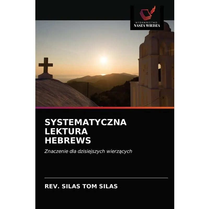 SYSTEMATYCZNA LEKTURA HEBREWS