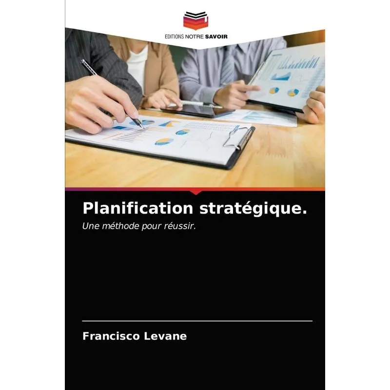 Planification stratégique.