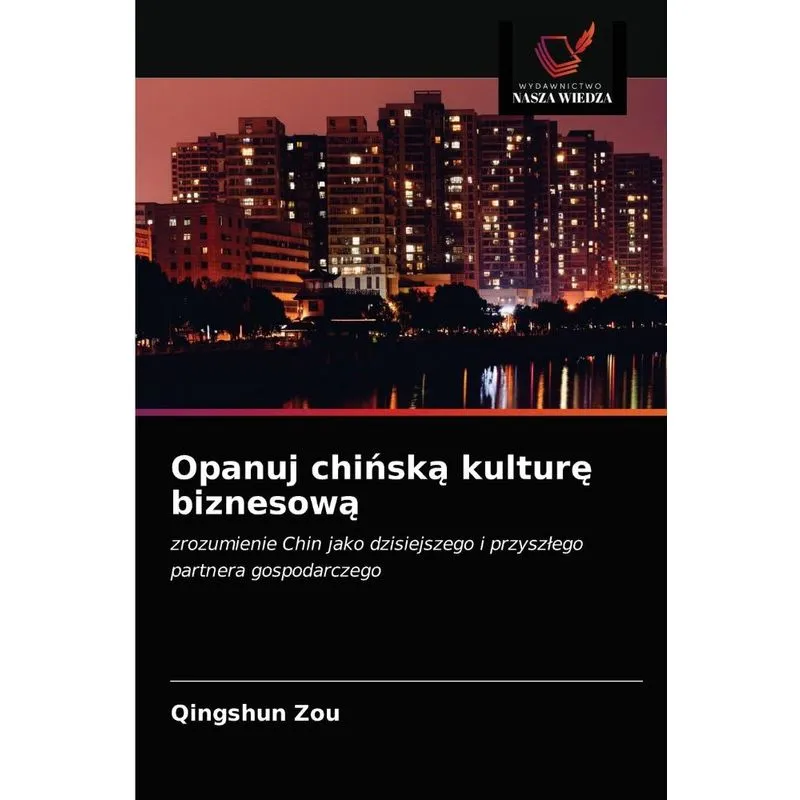 Opanuj chinska kulture biznesowa