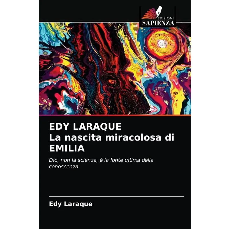 Edy laraque La nascita miracolosa di emilia