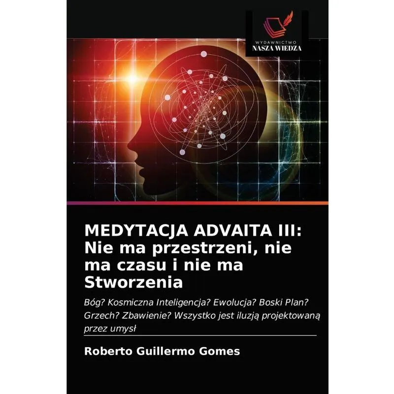 MEDYTACJA ADVAITA III