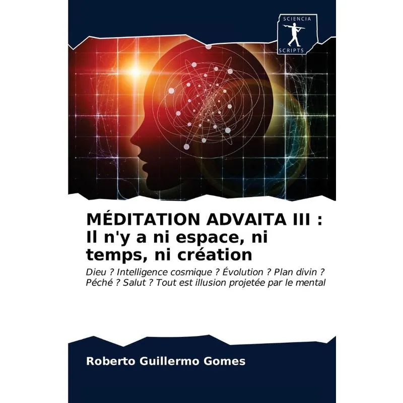 MÉDITATION ADVAITA III