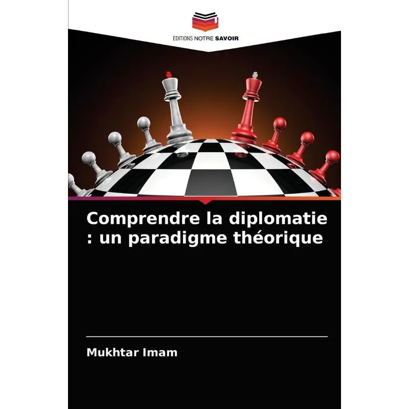 Comprendre la diplomatie