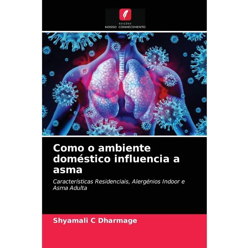 Como o ambiente doméstico influencia a asma