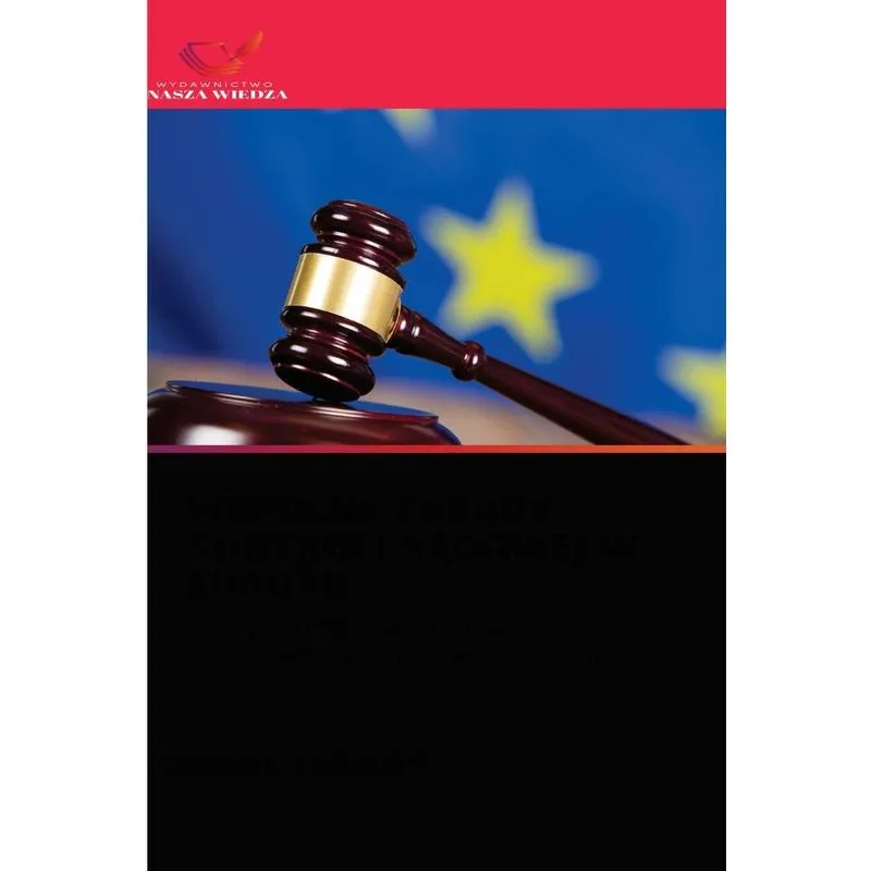 WSPÓLNE ZASADY KONTROLI SADOWEJ W EUROPIE