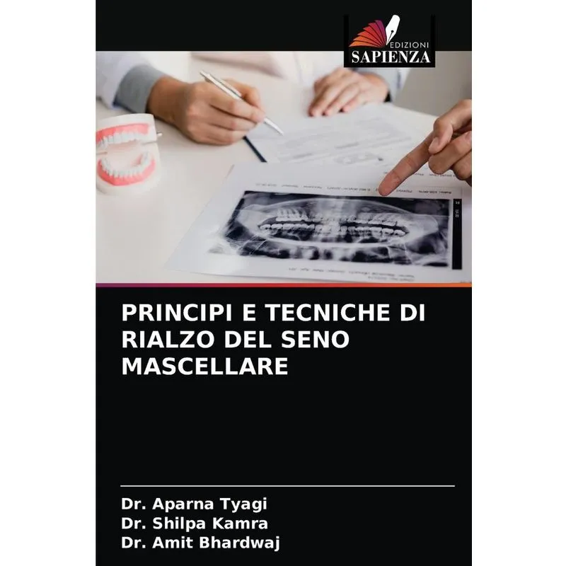 PRINCIPI E TECNICHE DI RIALZO DEL SENO MASCELLARE