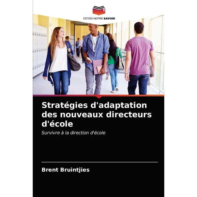 Stratégies dadaptation des nouveaux directeurs décole
