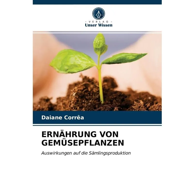 ERNÄHRUNG VON GEMÜSEPFLANZEN