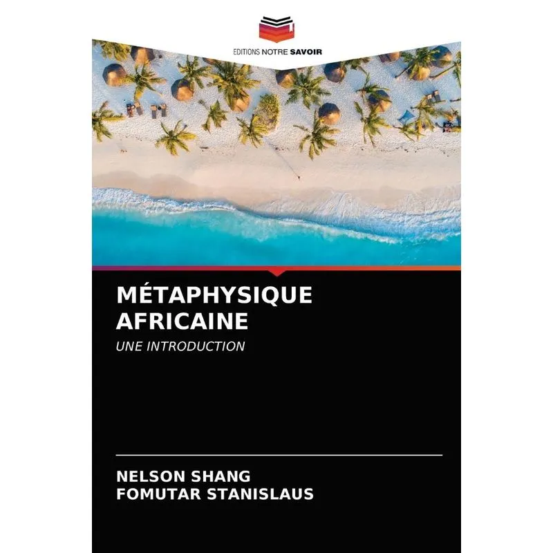 MÉTAPHYSIQUE AFRICAINE
