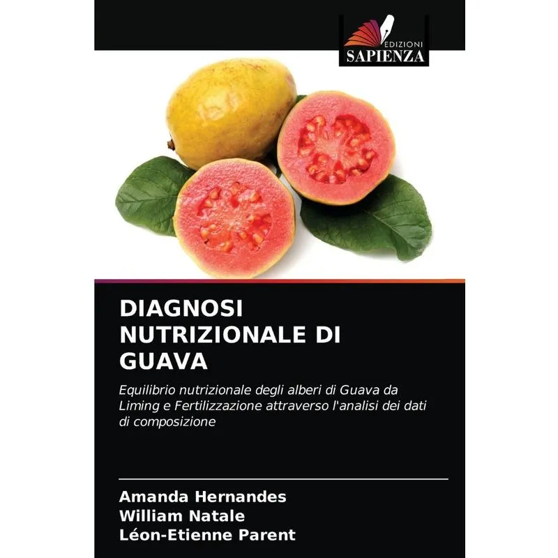 DIAGNOSI NUTRIZIONALE DI GUAVA