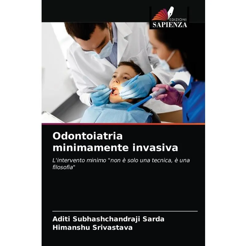 Odontoiatria minimamente invasiva