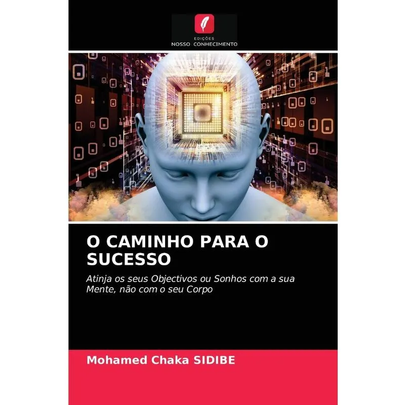 O CAMINHO PARA O SUCESSO