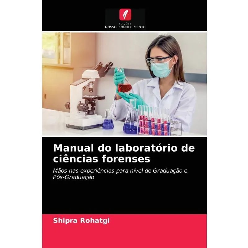 Manual do laboratório de ciências forenses