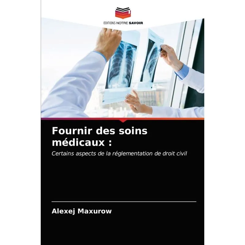 Fournir des soins médicaux