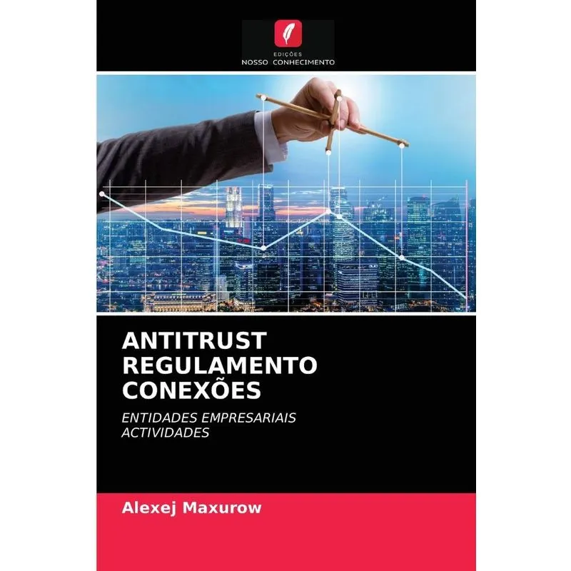 ANTITRUST REGULAMENTO CONEXÕES
