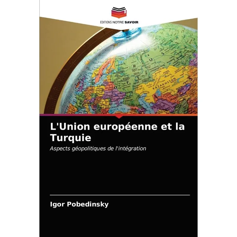LUnion européenne et la Turquie