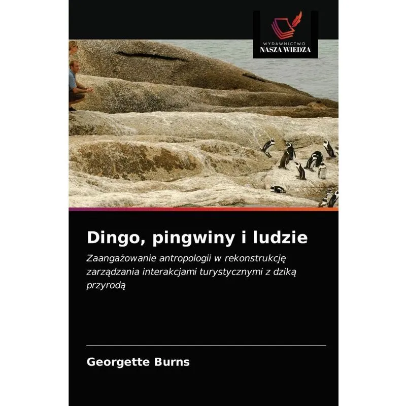 Dingo, pingwiny i ludzie