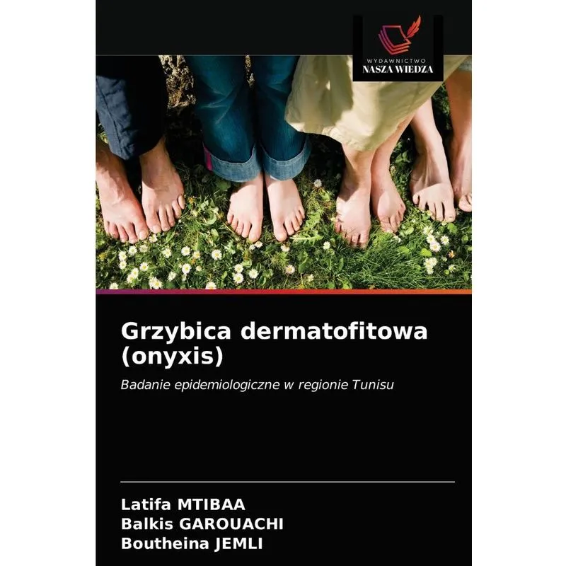 Grzybica dermatofitowa (onyxis)