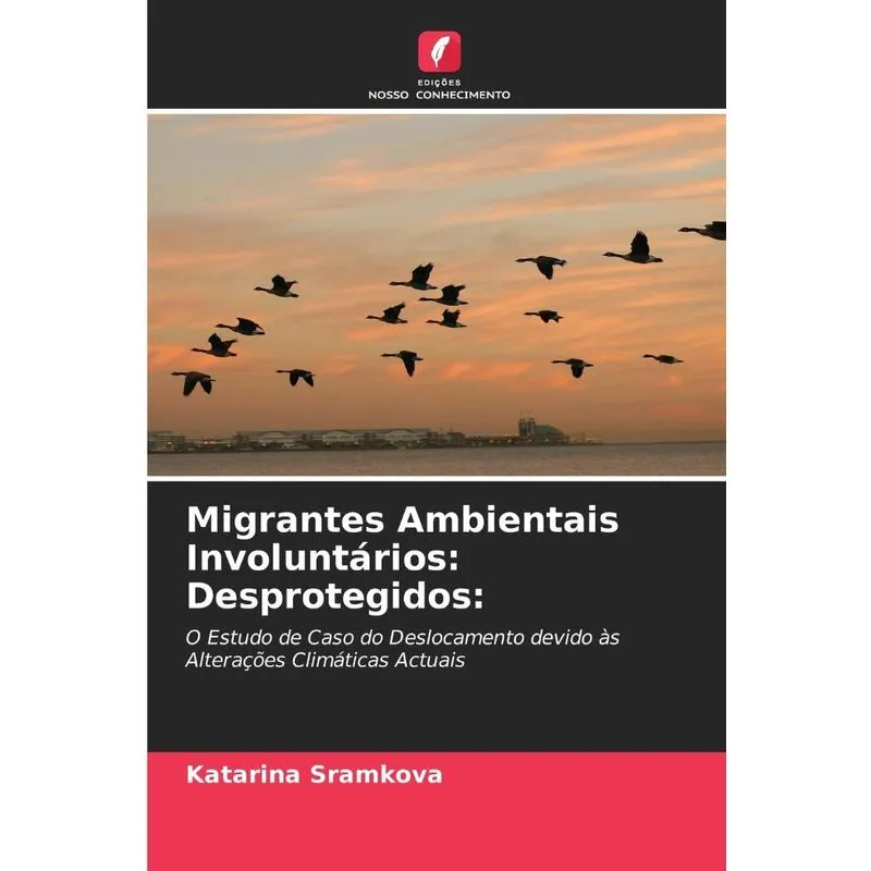Migrantes Ambientais Involuntários