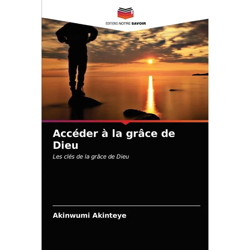 Accéder à la grâce de Dieu