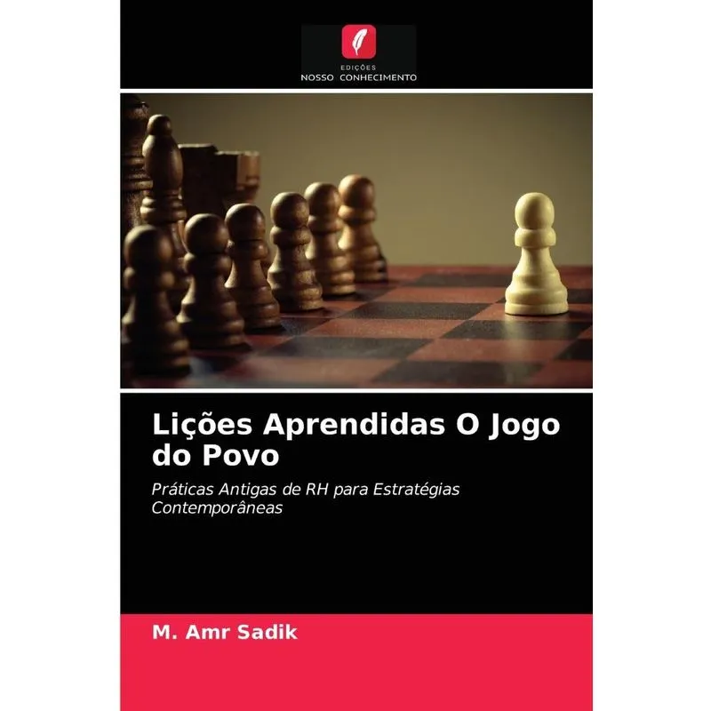 Lições Aprendidas O Jogo do Povo