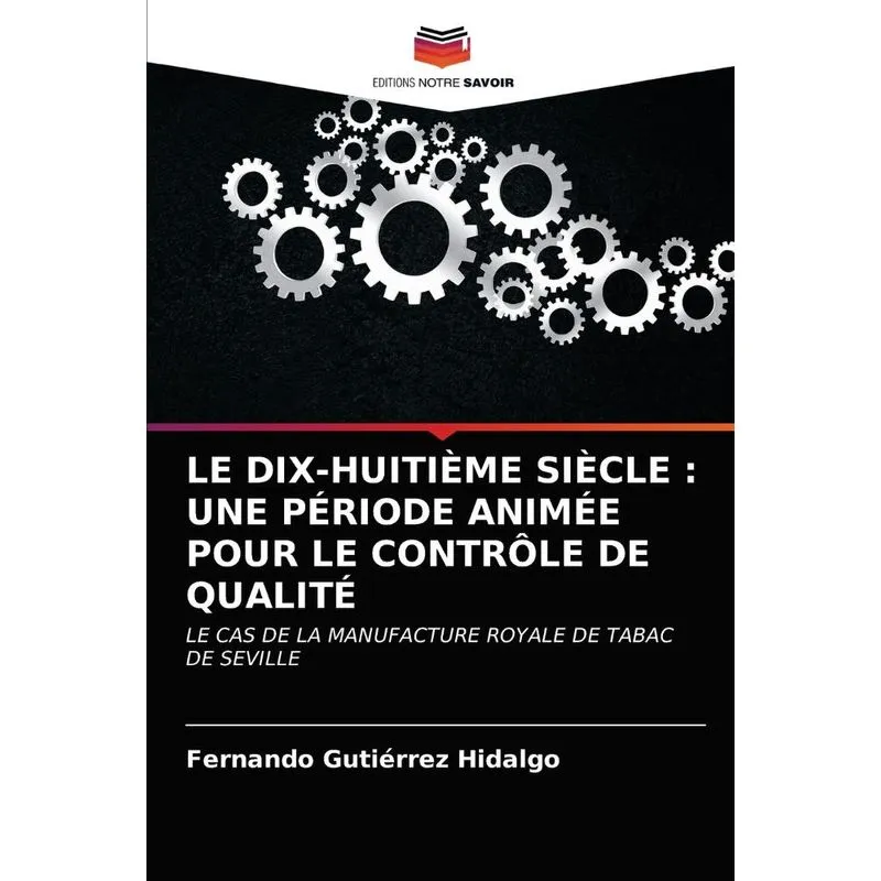 LE DIX-HUITIÈME SIÈCLE