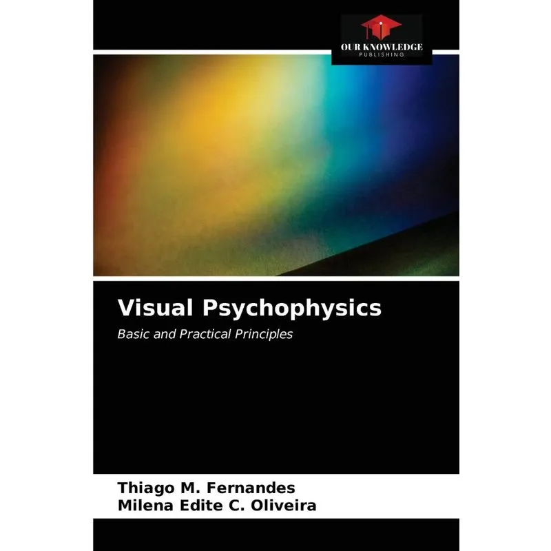 Visual Psychophysics