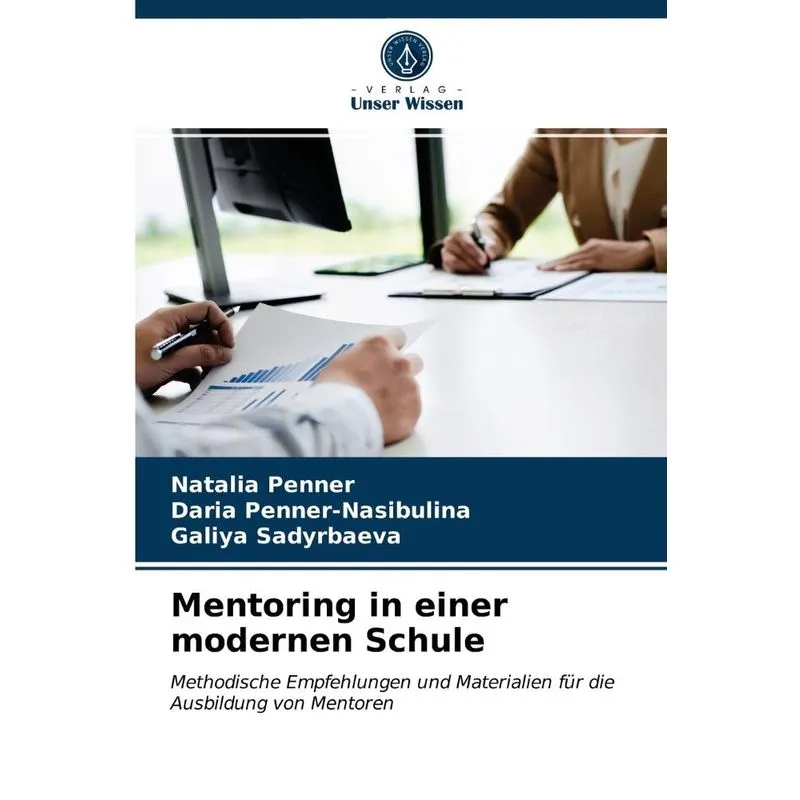 Mentoring in einer modernen Schule