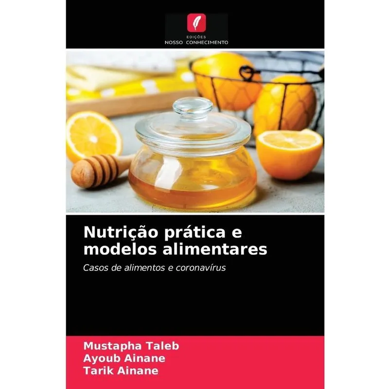 Nutrição prática e modelos alimentares
