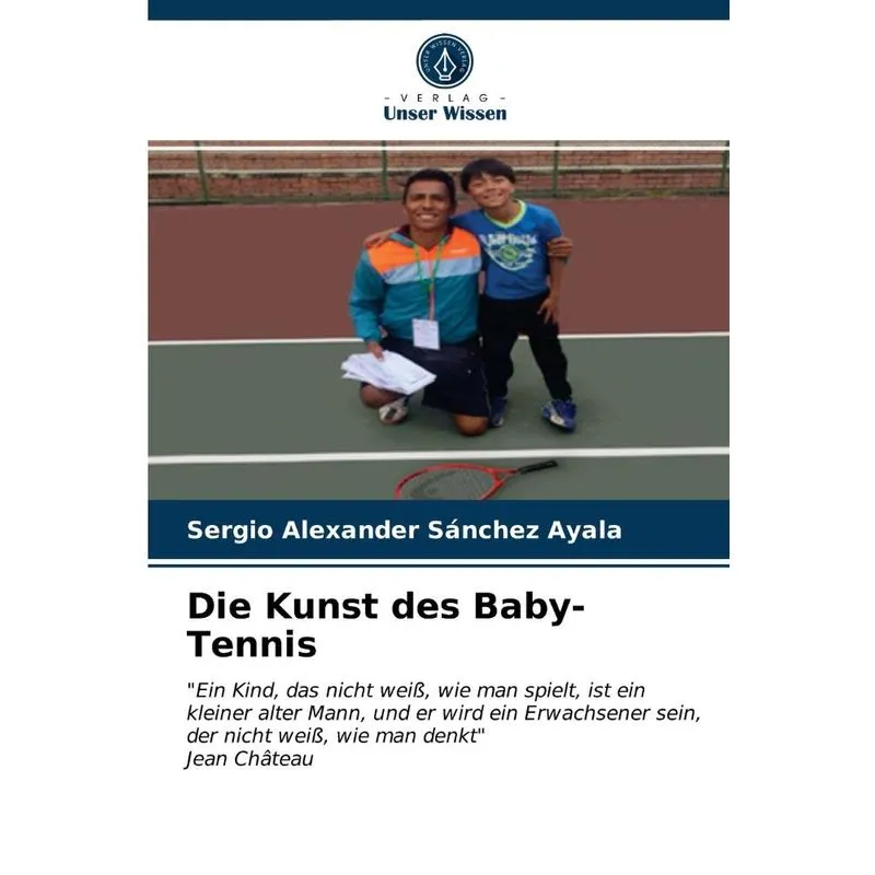 Die Kunst des Baby-Tennis
