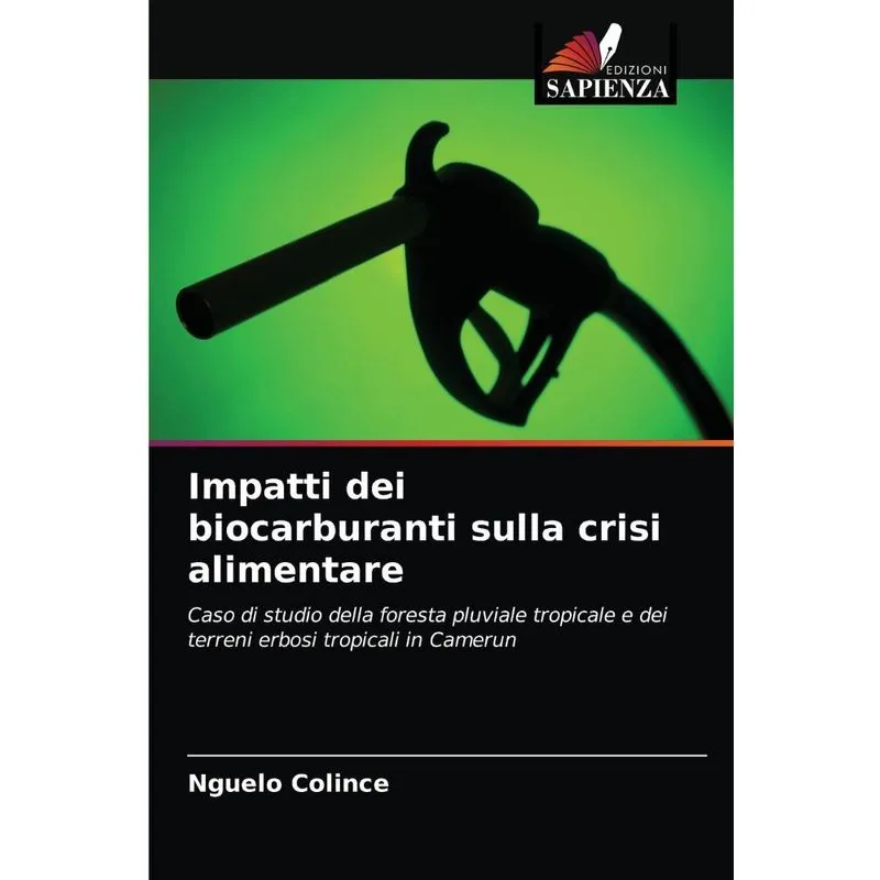 Impatti dei biocarburanti sulla crisi alimentare