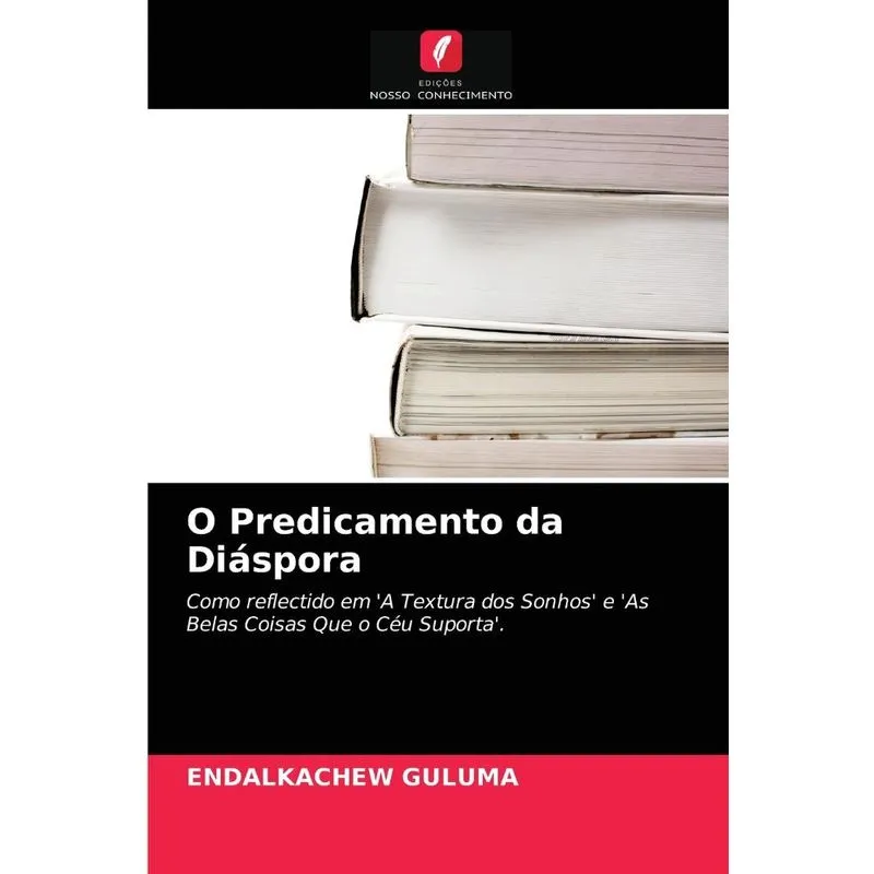 O Predicamento da Diáspora
