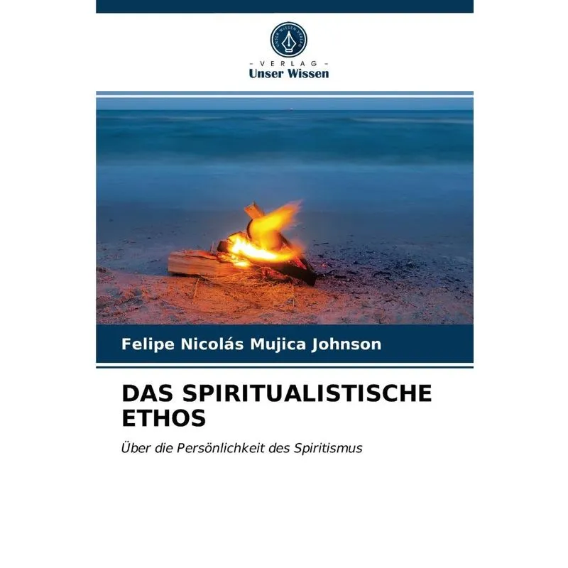 DAS SPIRITUALISTISCHE ETHOS