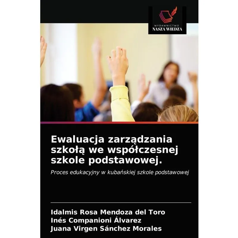 Ewaluacja zarzadzania szkola we wspólczesnej szkole podstaw