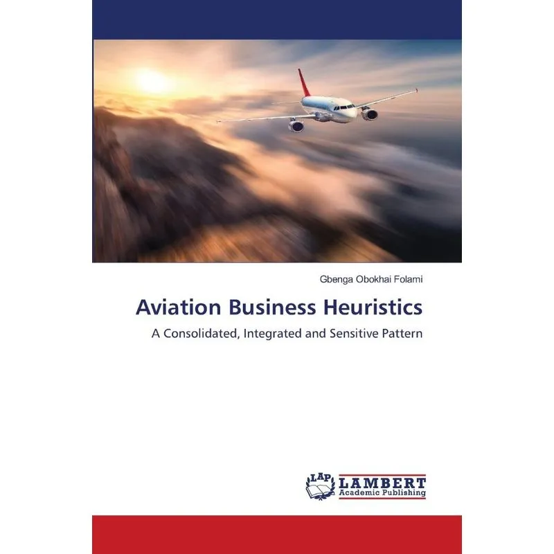 Aviation Business Heuristics