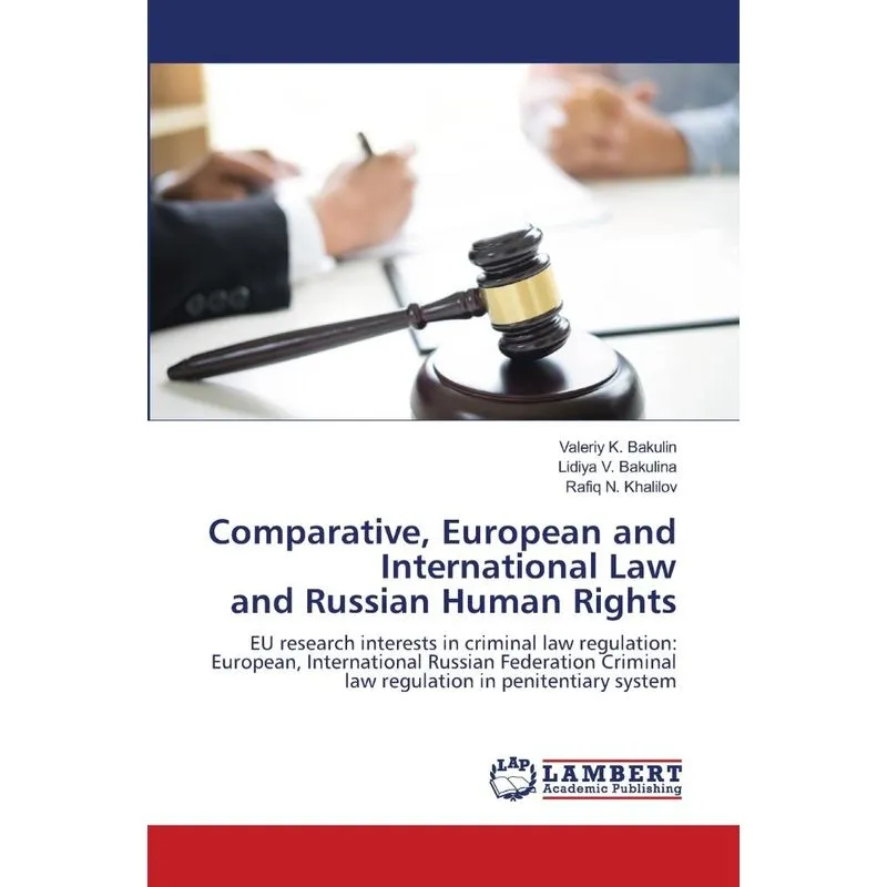 Comparative, European and International Law and Russian Hum