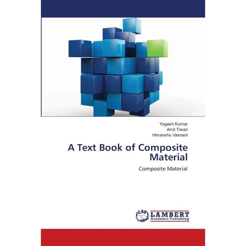 A Text Book of Composite Material