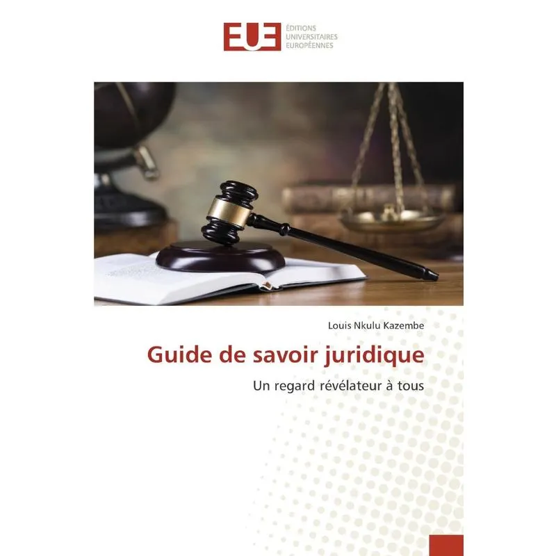 Guide de savoir juridique