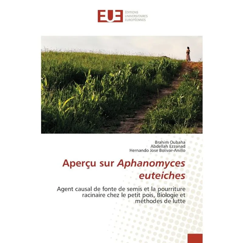 Aperçu sur Aphanomyces euteiches