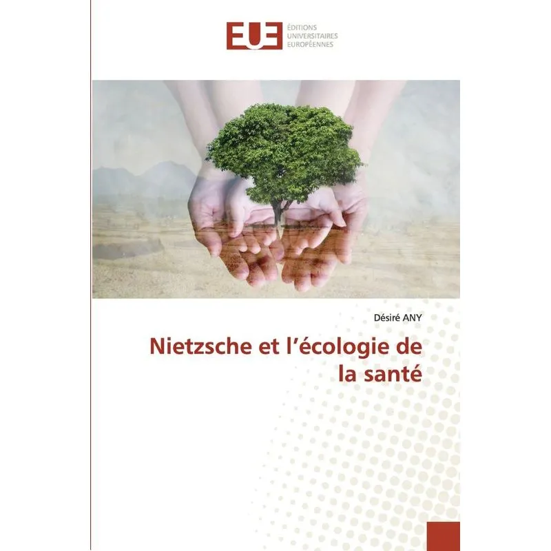 Nietzsche Et Lécologie De La Santé
